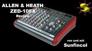 Allen & Heath ZED-10FX Mixer Review ZED-10FX deutsch