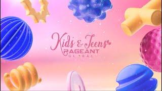 Grand Finale : Kids & Teens Pageant Global 2nd Edition.