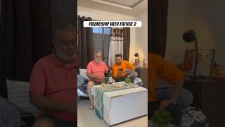 Friendship With Father #daruwithdad #fatherson #fathervsson #fathersoncomedy
