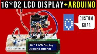 How to use LCD Display with Arduino | Display custom characters