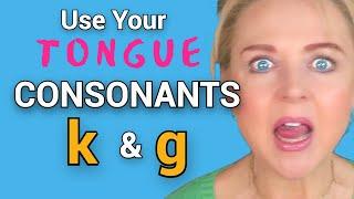 How to Pronounce k & g | Consonants | English Pronunciation