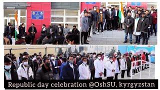 Republic day celebration| Osh State University-International Medical Faculty,Kyrgyzstan#mbbsabroad