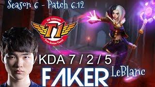 SKT T1 Faker LEBLANC Mid vs Karma - Patch 6.12 KR | League of Legends