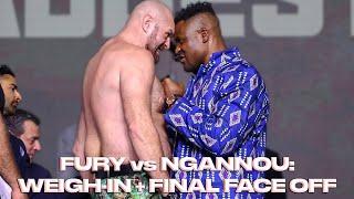 Tyson Fury vs Francis Ngannou | Weigh-In + Final Faceoff!