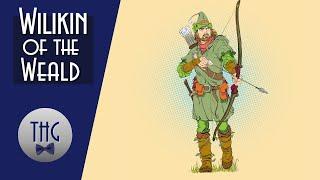 Wilikin of the Weald: A Robin Hood Story