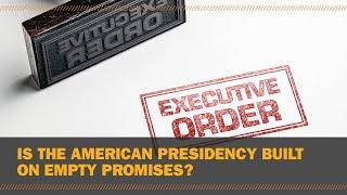 Is the American presidency built on empty promises?