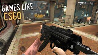 Top 8 Best CS:GO Like Games for Android & iOS 2022