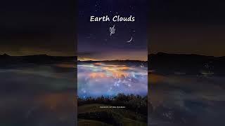 Earth vs Space Clouds ️| Which is More Beautiful?