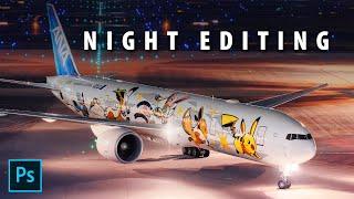 How to edit night aviation photography in Photoshop!