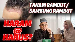 Prof Dr MAZA - Tanam Rambut / Sambung Rambut | Haram @ Harus?
