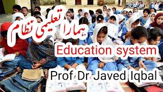 Education System : Problems and solutions