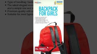 Stylish Backpacks for Girls ||  Ibrahim Trading Shop on Leyjao.pk ||