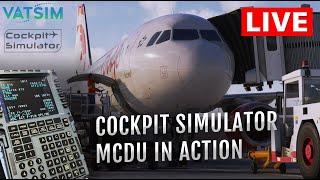  TOP TIER AIRBUS A320 MCDU by Cockpit Simulator | MSFS Full Flight Test (CYUL-CYYZ VATSIM)