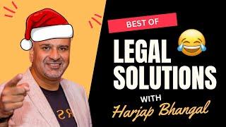 Best of Legal Solutions with Harjap Singh Bhangal 2024