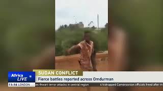 Fierce battles reported across Sudan’s Omdurman city