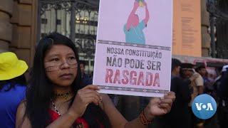 Indigenous People in Brazil Protest Measure to Limit Land Rights | VOANews