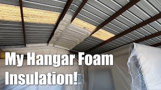 Airplane Hangar Foam Insulation Install and Paint - All in one day!