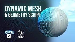 Introduction to Dynamic Mesh and Geometry Script in Unreal Engine