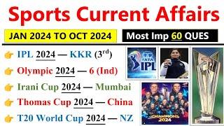 Sports 2024 Current Affairs | January to October 2024 Current Affairs | Current Affairs 2024