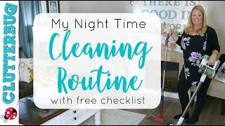 My Night Time Cleaning Routine - Free Cleaning Checklist!