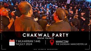 Chakwal Party (Ustad Haideri) | 7 Muharram 1446 | MANCOM | The Sheridan | Manchester, UK