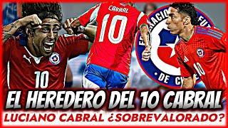 LUCIANO CABRAL DESTINADO A USAR LA 10 DE CHILE!CABRAL VISION,SIMPLEZA Y TALENTO¿SOBREVALORADO?