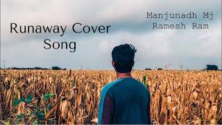 Runaway Song Covered By Ramesh Ram || Aurora Runaway Cover Song || Manjunadh Mj