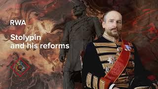 Stolypin and his Reforms