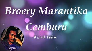 Broery Marantika ~Cemburu ~Lirik