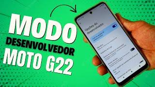 COMO ATIVAR E DESATIVAR O MODO DESENVOLVEDOR NO CELULAR MOTOROLA MOTO G22