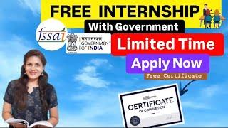 Government Internships for College students | FSSAI Internship 2025 | Stipend: Rs. 10.000/- 