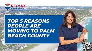 Top 5 Reasons People Are Moving to Palm Beach County | Rhonda Townsend RE/MAX Excellence