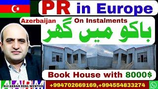 Houses for Property Residence in Azerbaijan, Budget houses for rental income or Best Capital gain