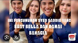 Syed Saddiq Umumkan Ini Sebentar Tadi Buat Bella Dan Orang Ramai Gembira...ALHAMDULILLAH