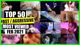 ASMR / FAST / AGGRESSIVE (Hand Sounds, Mouth Sounds, Tapping) / TOP 50 / FEB 2021 / ASMR Charts