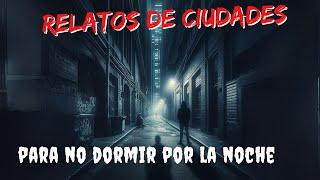 HISTORIAS DE TERROR DEL CIUDADES Y PUEBLOS para no DORMIR - RELATOS de TERROR en la lluvia