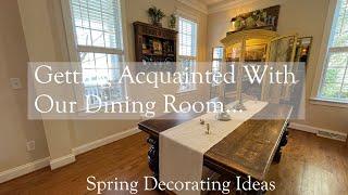 SPRING DECORATING IDEAS IN THE DINING ROOM ~