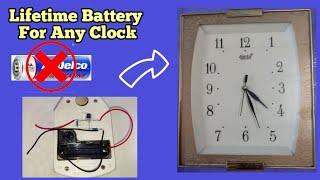 Lifetime Battery For Any Clock