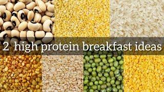 Healthy Breakfast ideas | Healthy Breakfast Recipes | 2 High Protein Breakfast Recipes