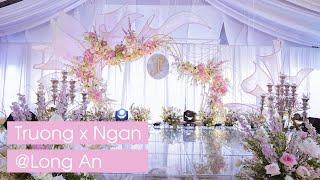 Trường x Ngân //  Long An