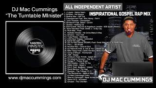 Gospel Rap Mix (All Independent Artist)