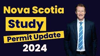 Nova Scotia Study Permit Update (2024) | Canada Immigration Explore