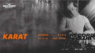 Indie dance   mix by   DJ KARAT  | Radio RECORD  | episode 2784| 2024-20-11