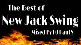 The Best Of New Jack Swing - (DJ Paul S)