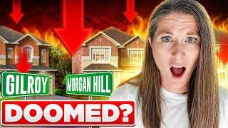 Gilroy and Morgan Hill Real Estate Market on the Verge of Collapse?!