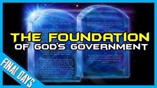 10 Commandments: The FOUNDATION of God's Government