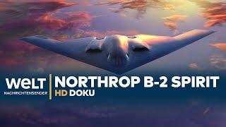 Northrop B-2 Spirit - Unsichtbare Schwingen N24 Doku HD