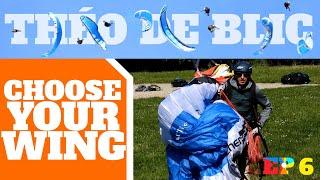 How to choose your paragliding wing - Theo De Blic