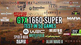 GTX 1660 Super Test in 50 Games in 2024