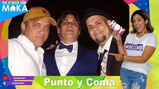 El grupo humorístico “Punto y Coma" José Coll, Berridy Abelito en #lacasademaka con mucho humor!